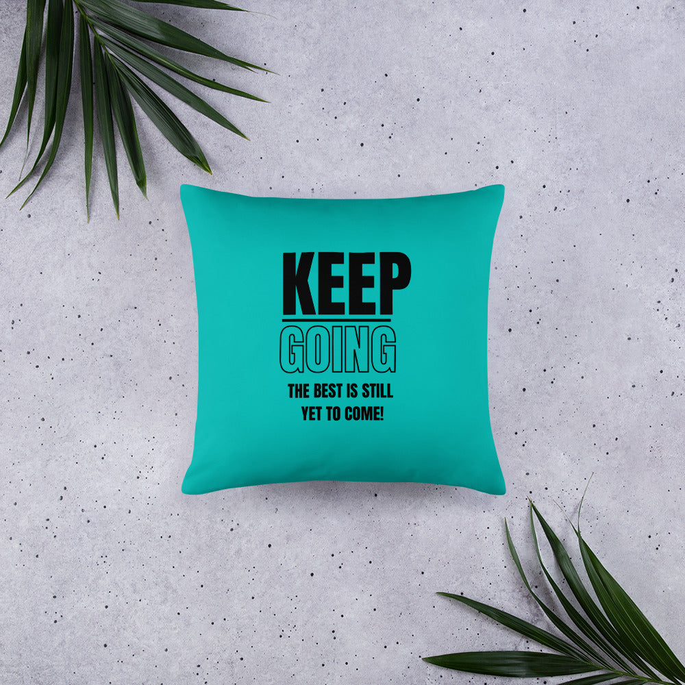 Basic Pillow-KEEP GOING (TURQUISE)