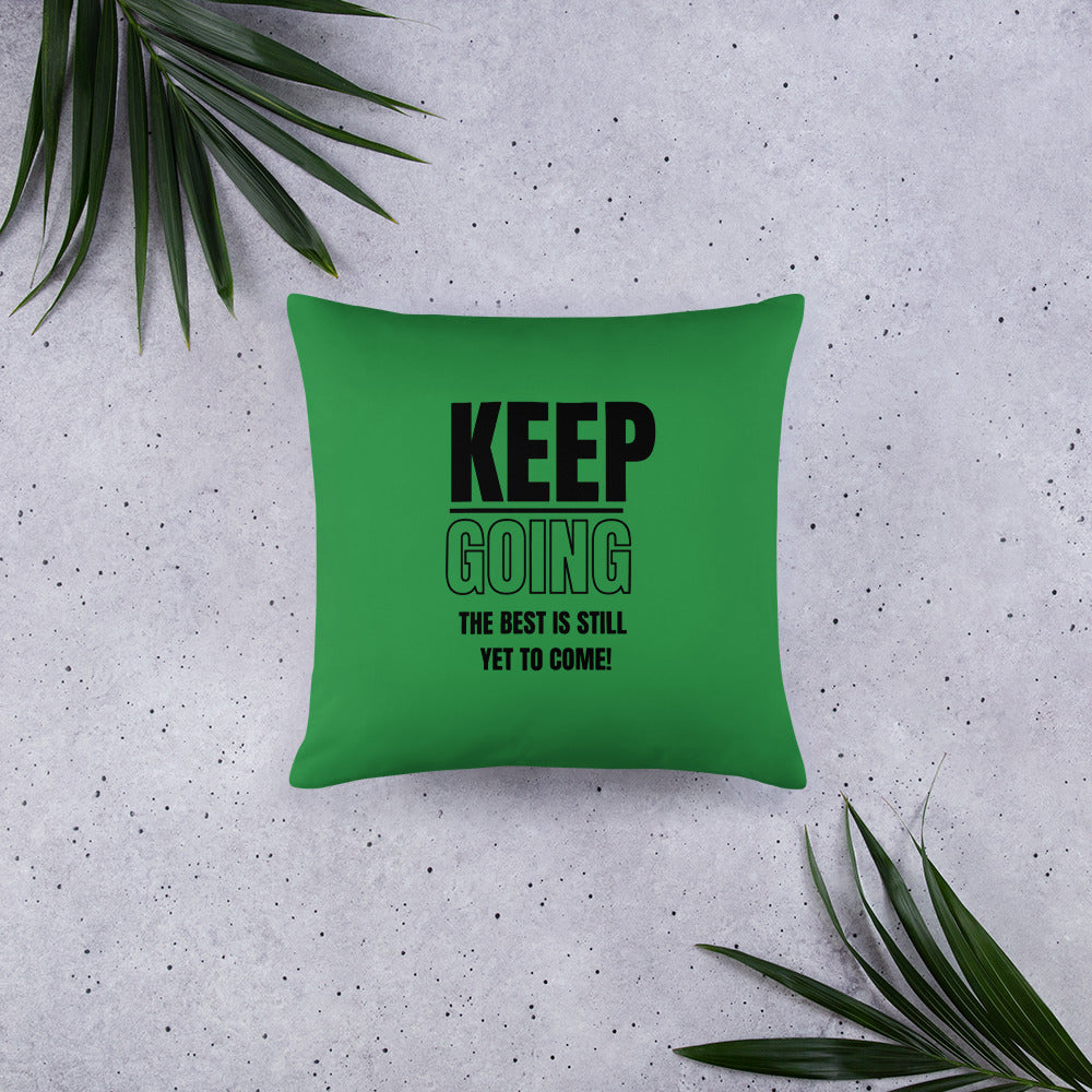 Basic Pillow-KEEP GOING (GREEN)