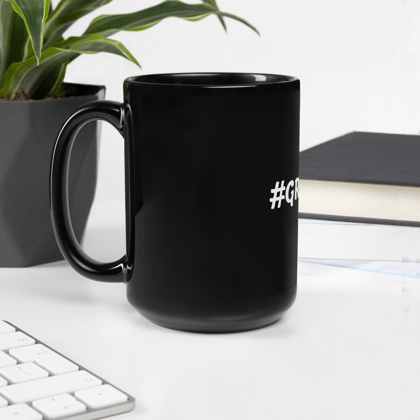 Black Glossy Mug-#GRATEFUL