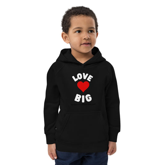 Kids Eco Hoodie-LOVE BIG