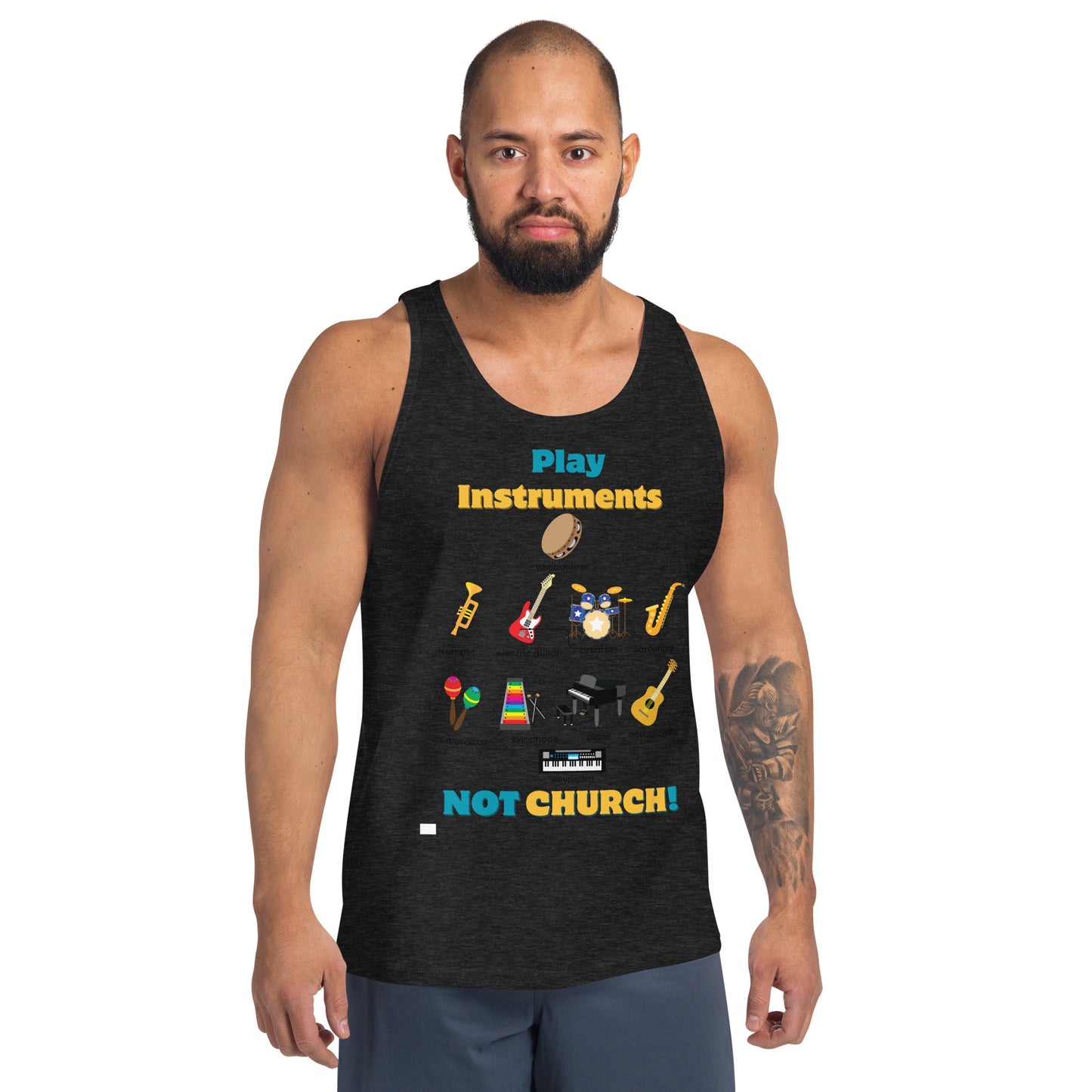 Men's Tank Top-Play Instruments NOT CHURCH