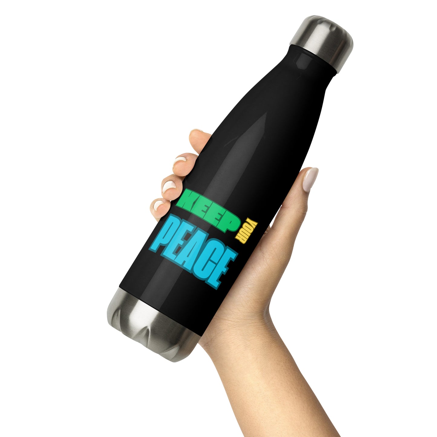 Stainless steel water bottle-KEEP YOUR PEACE