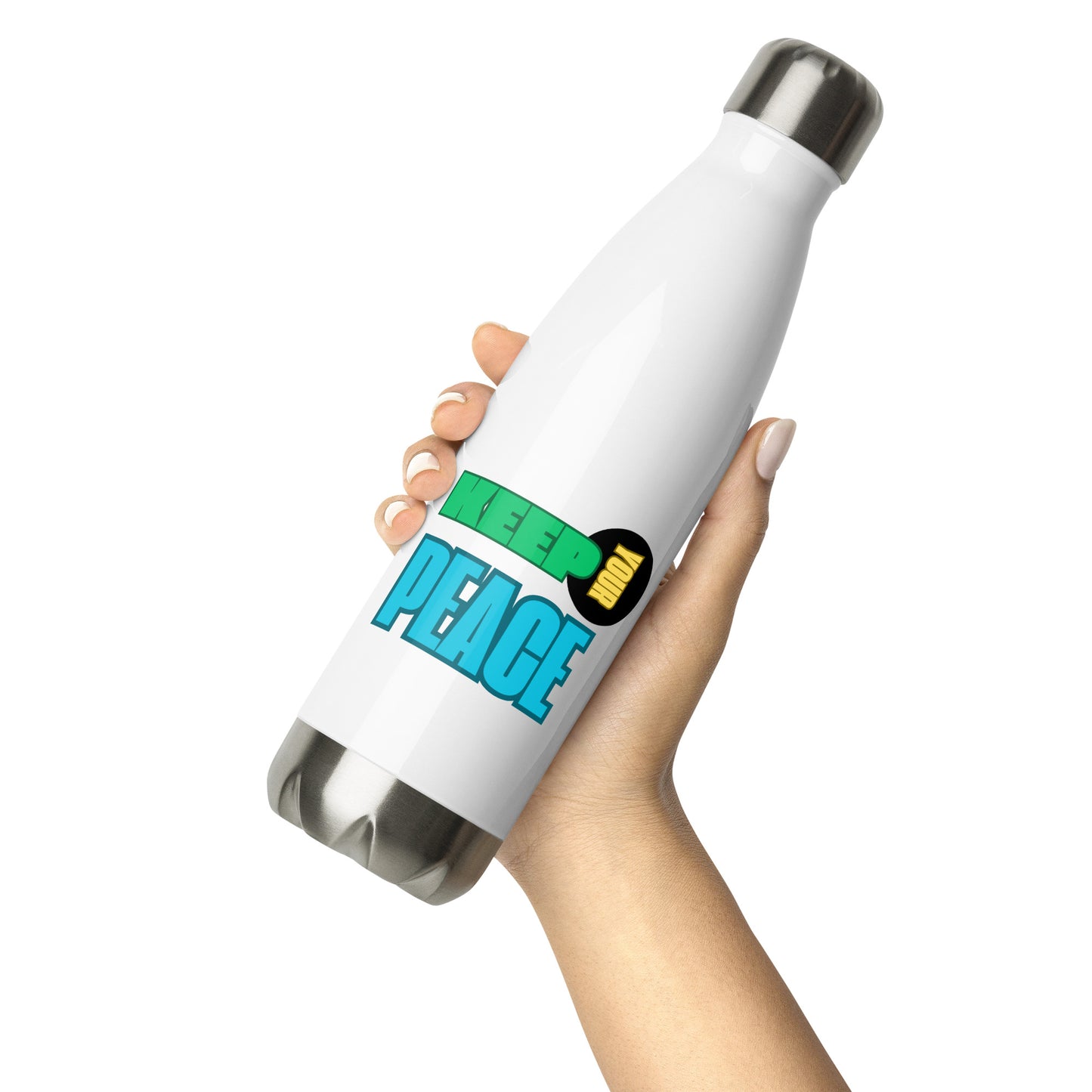 Stainless steel water bottle-KEEP YOUR PEACE