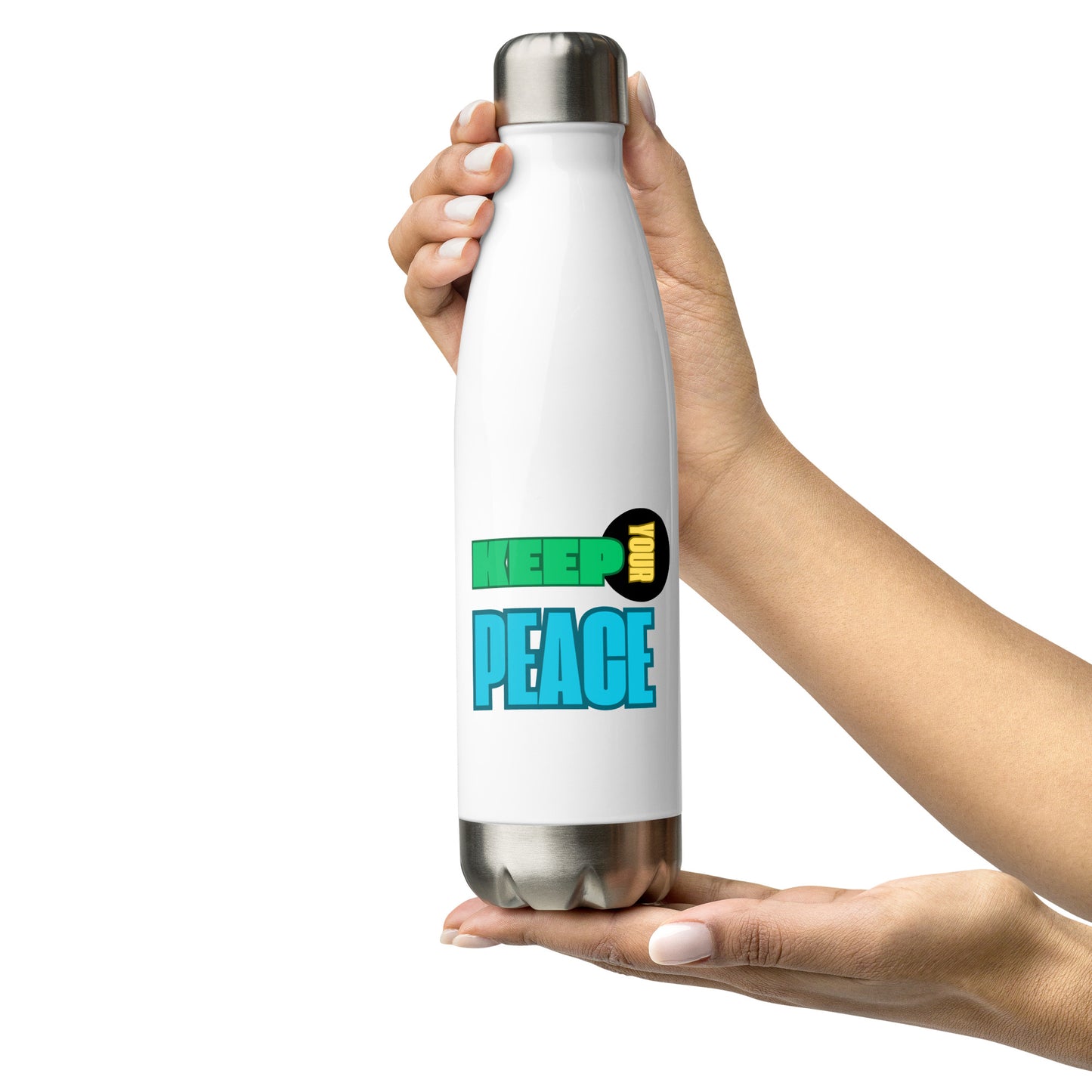 Stainless steel water bottle-KEEP YOUR PEACE