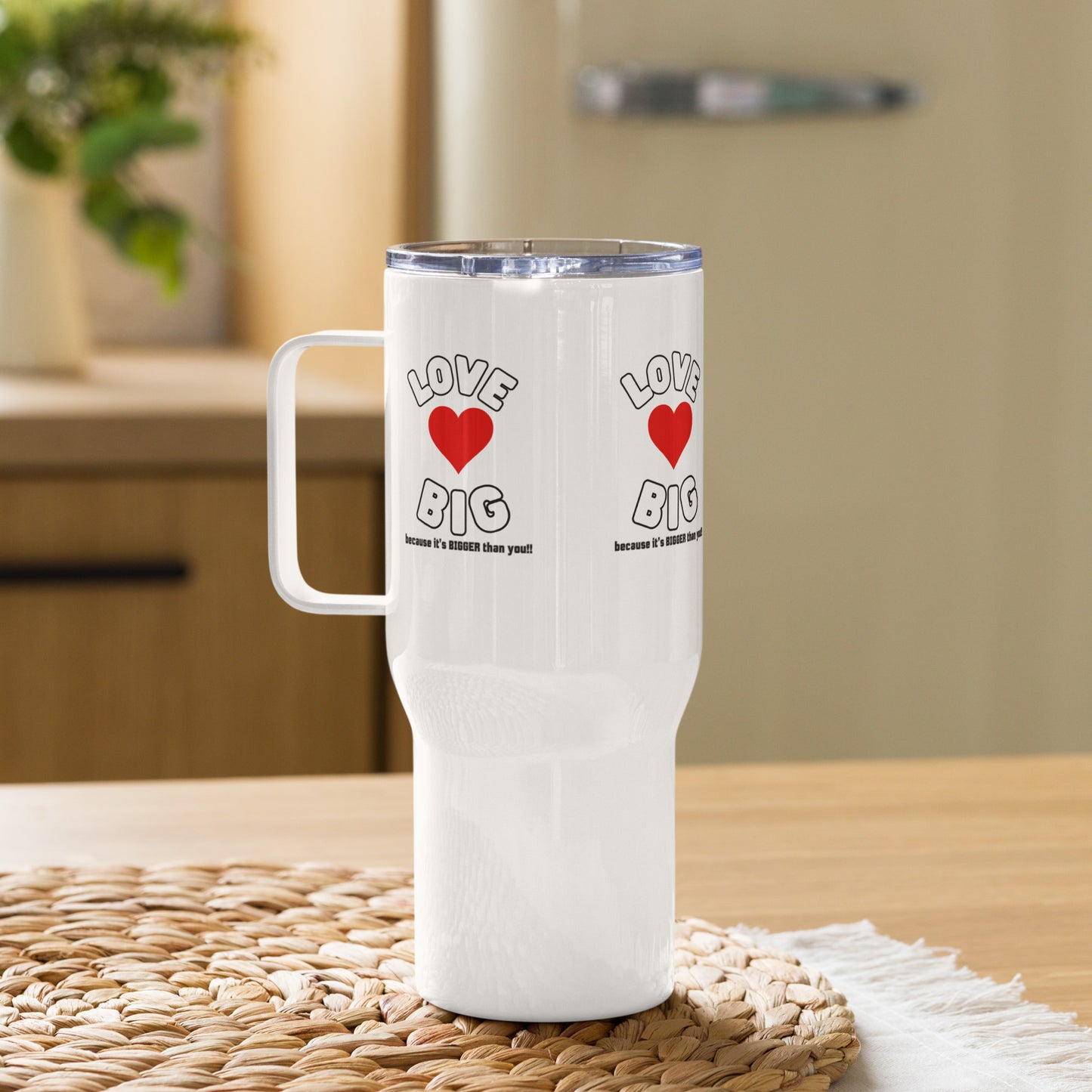 Travel Mug With a Handle-LOVE BIG