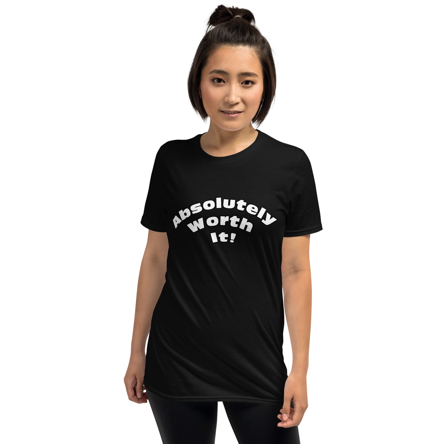 Short-Sleeve Unisex T-Shirt-Absolutely Worth It (White)