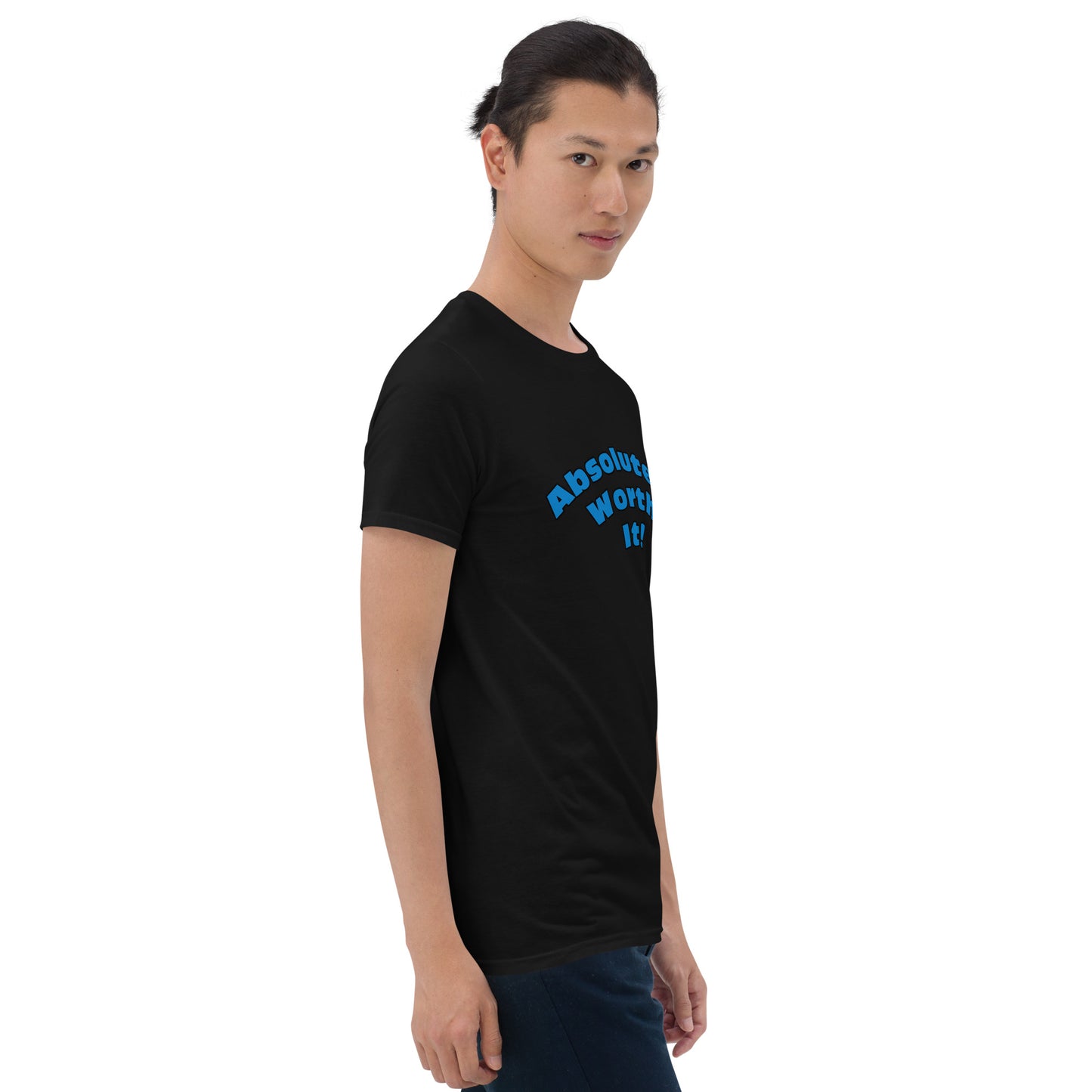 Short-Sleeve Unisex T-Shirt-Absolutely Worth It! (Blue Font)