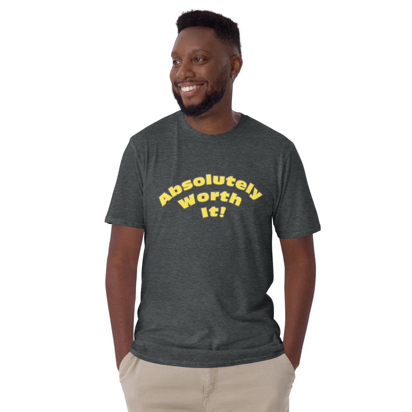 Short-Sleeve Unisex T-Shirt-Absolutely Worth It (Yellow Font)