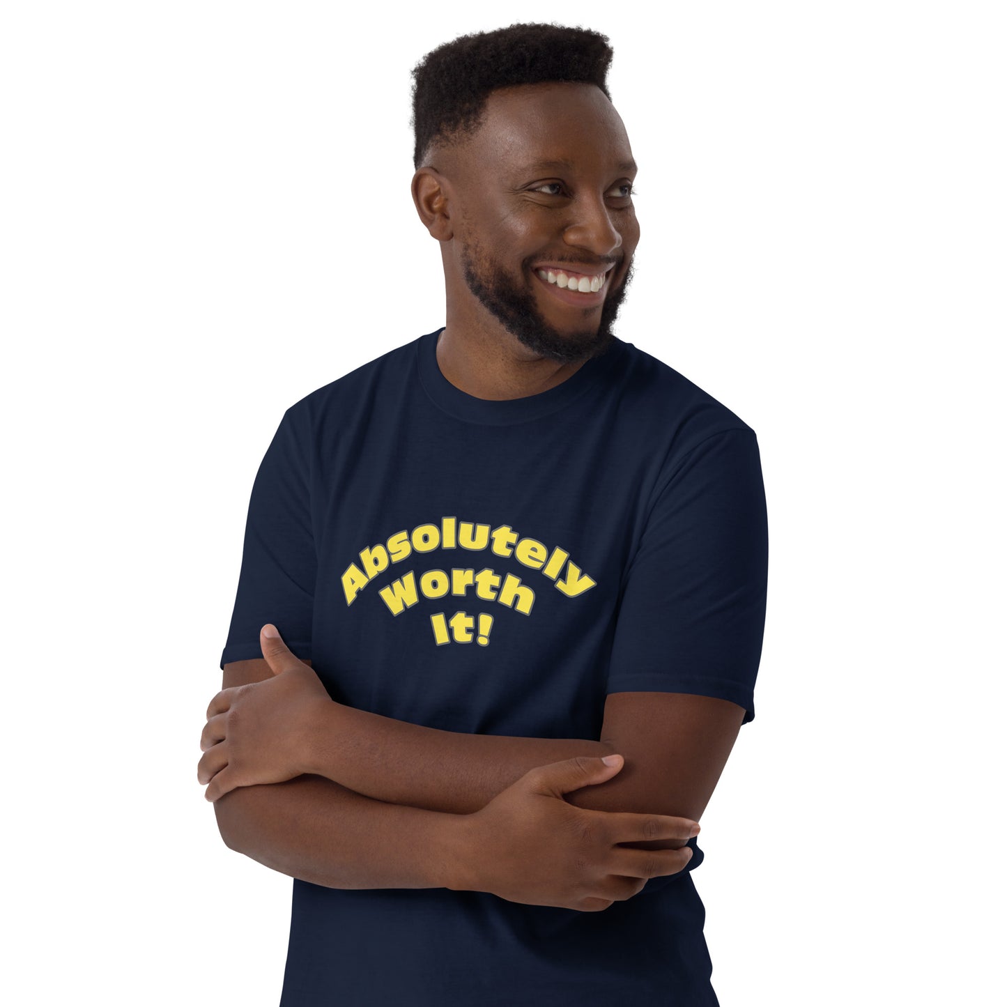 Short-Sleeve Unisex T-Shirt-Absolutely Worth It (Yellow Font)