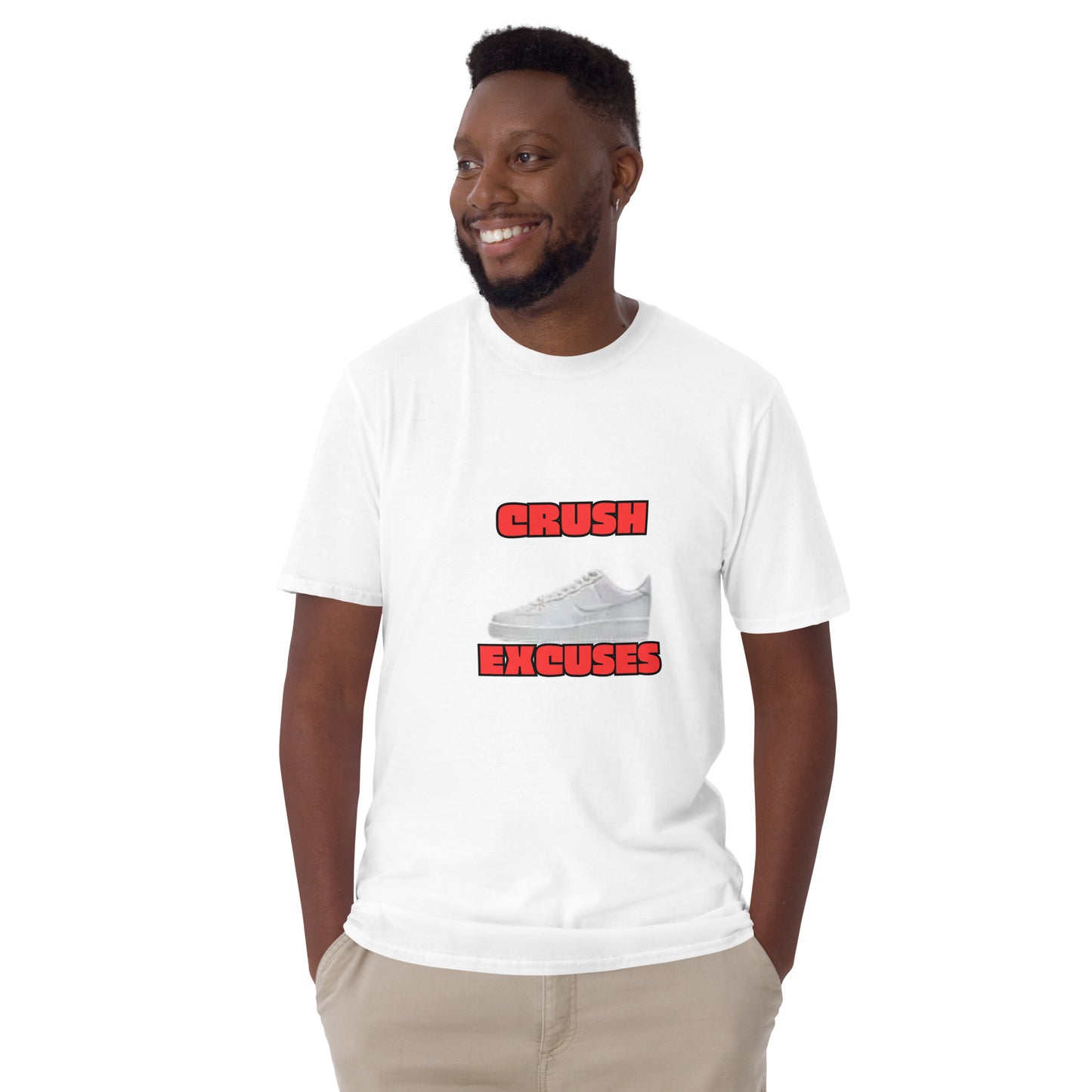 Short-Sleeve Unisex T-Shirt-CRUSH EXCUSES SNEAKER