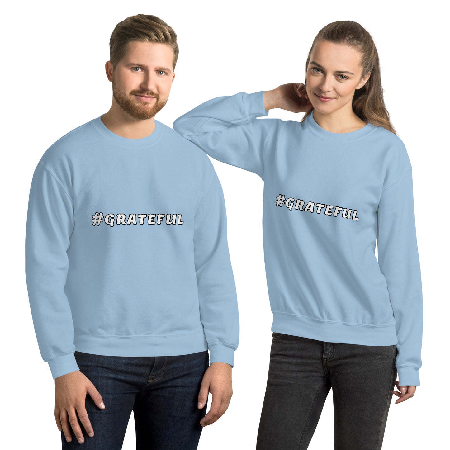 Unisex Sweatshirt-#GRATEFUL