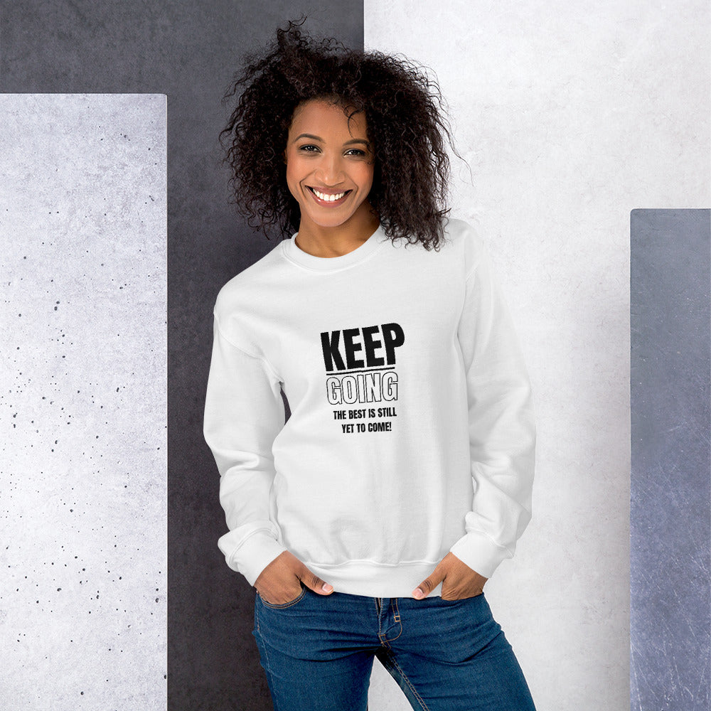 Unisex Sweatshirt-KEEP GOING