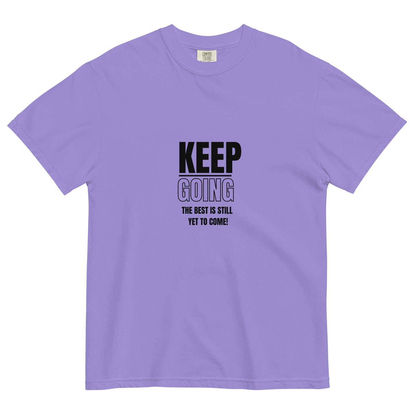 Unisex Garment-Dyed Heavyweight T-shirt-KEEP GOING