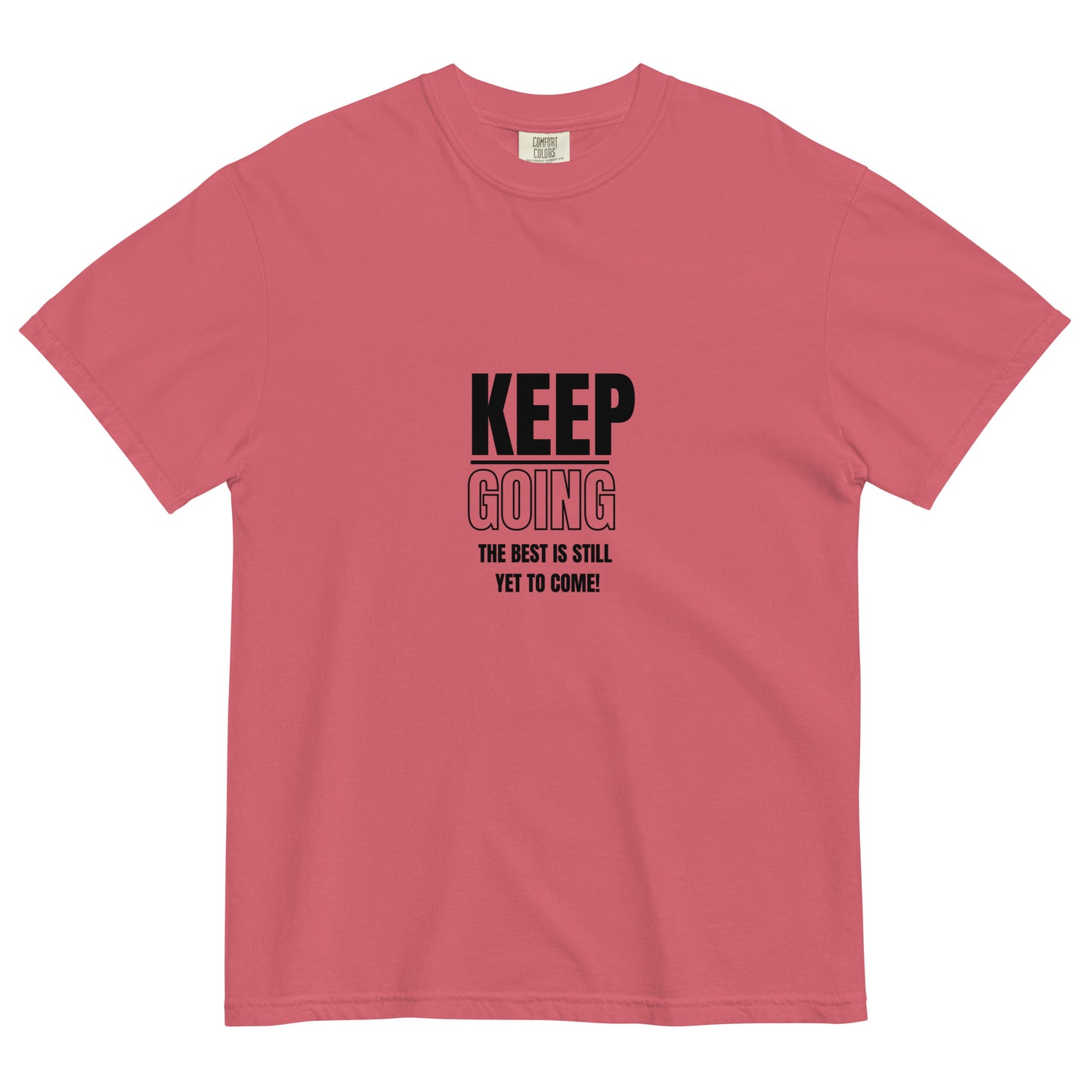 Unisex Garment-Dyed Heavyweight T-shirt-KEEP GOING