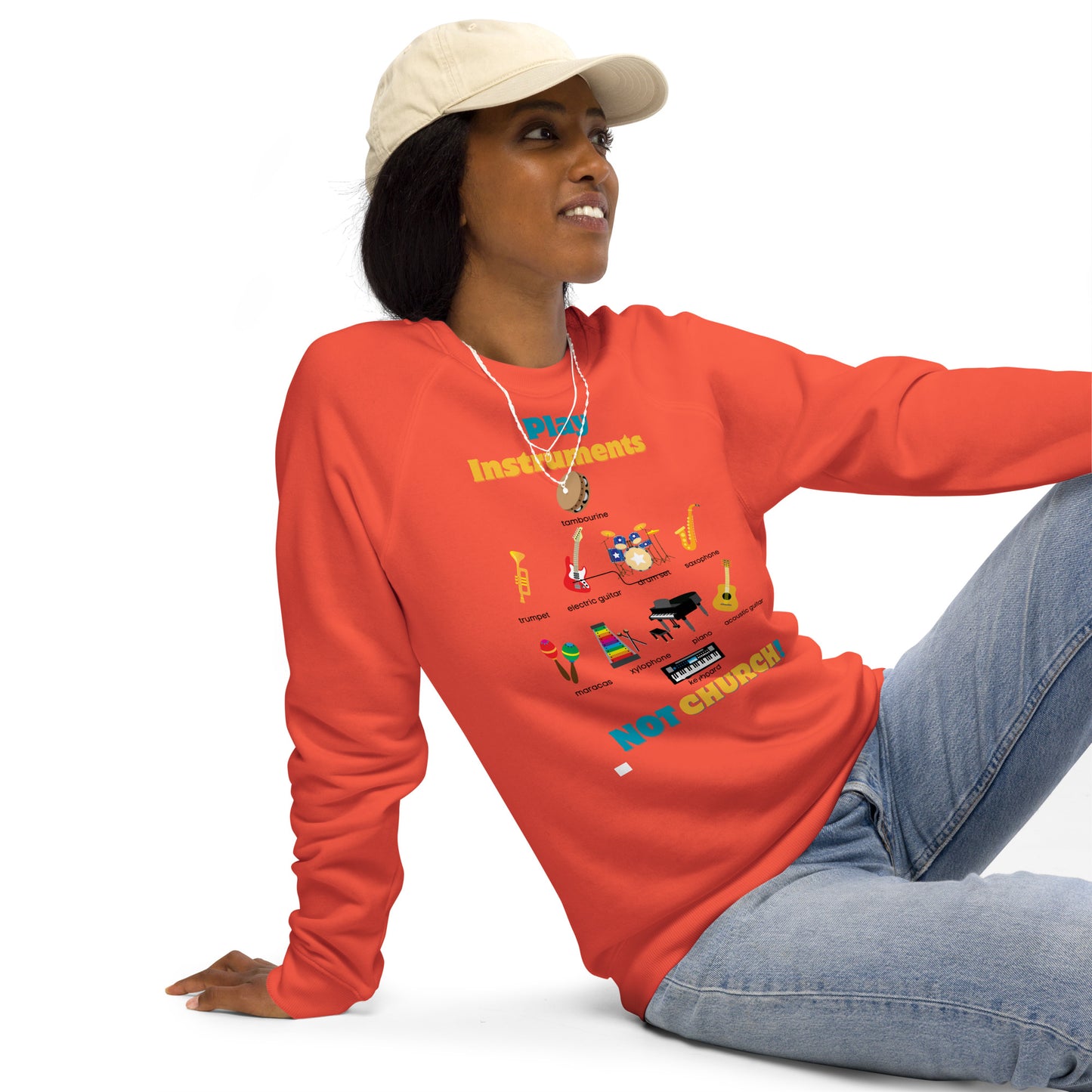 Unisex organic raglan sweatshirt-Play Instruments NOT CHURCH