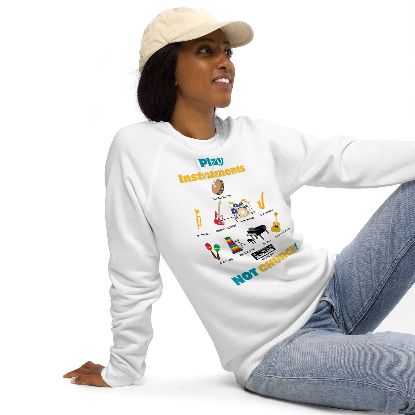 Unisex organic raglan sweatshirt-Play Instruments NOT CHURCH