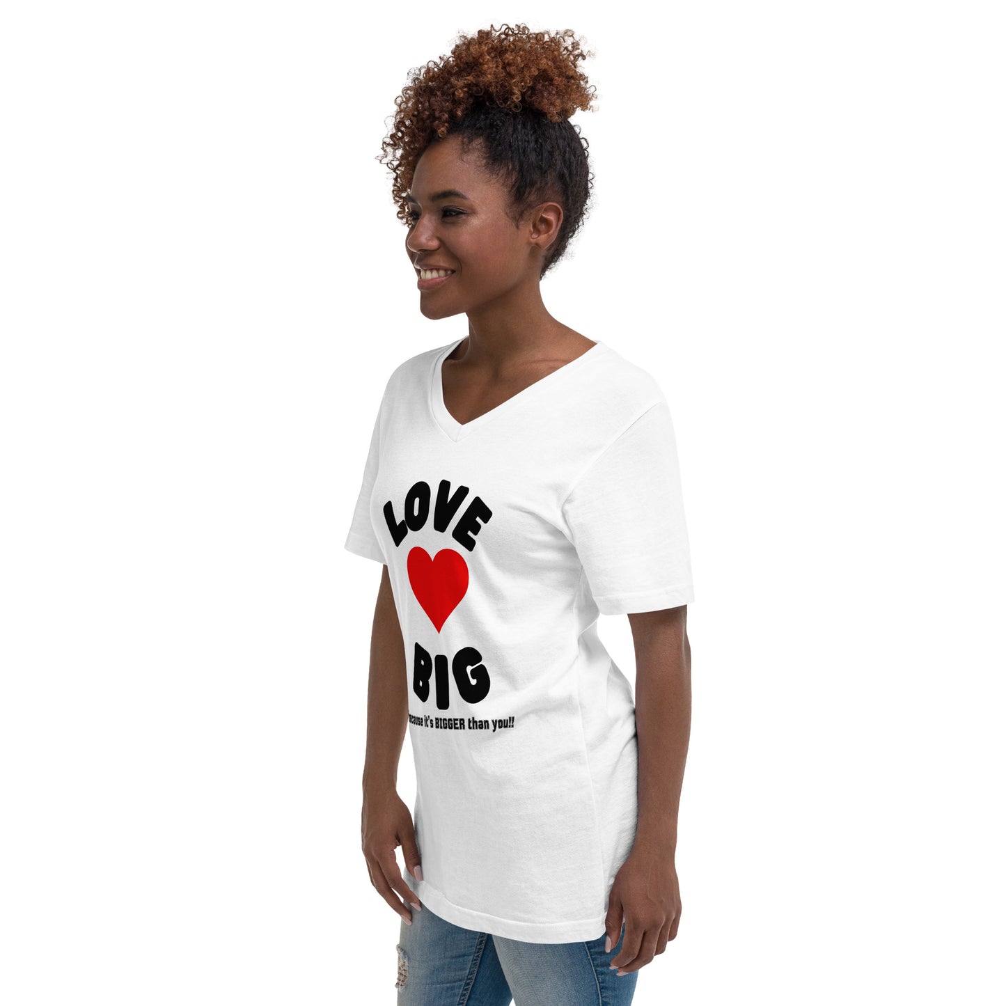 Unisex Short Sleeve V-Neck T-Shirt-LOVE BIG