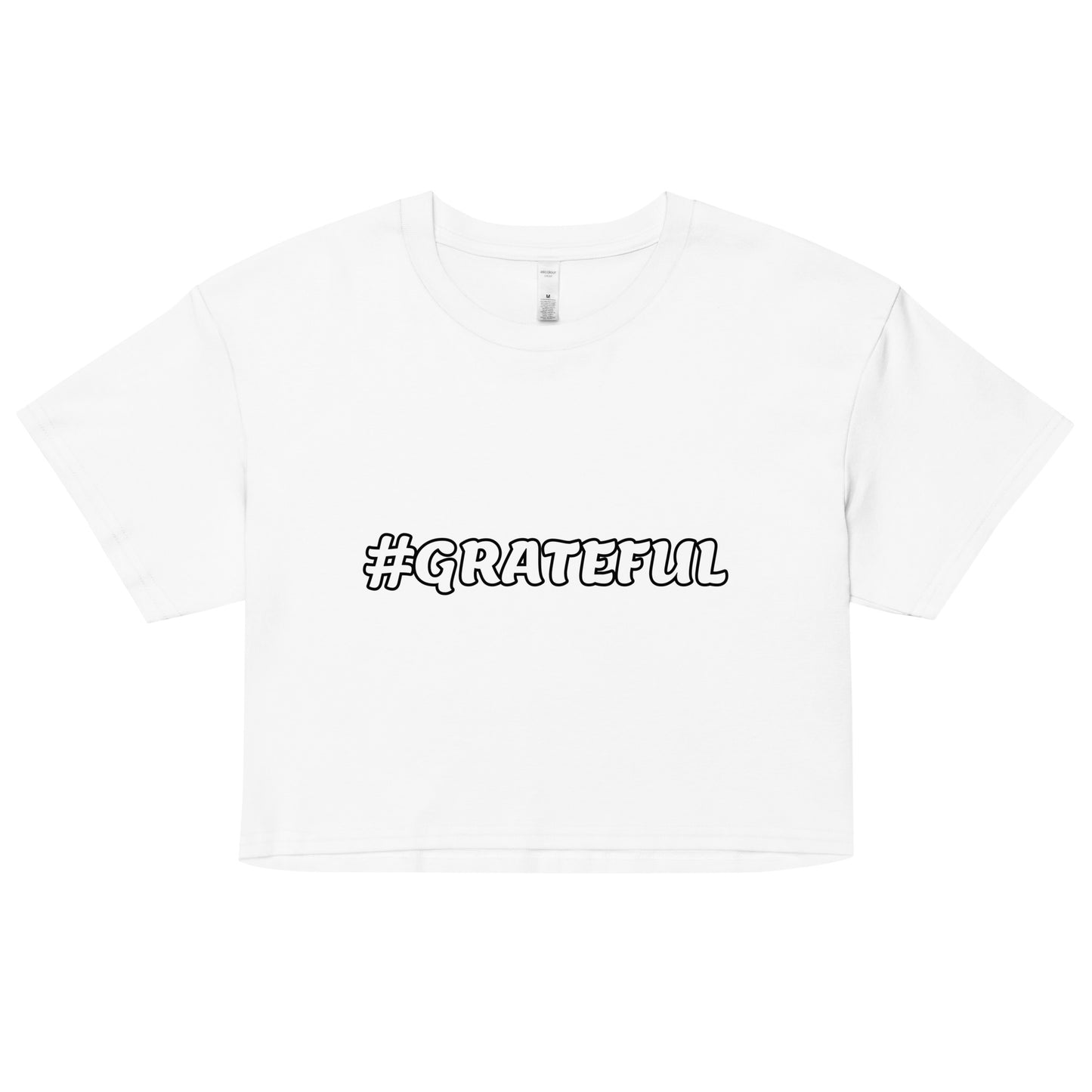 Women’s Crop Top-#GRATEFUL