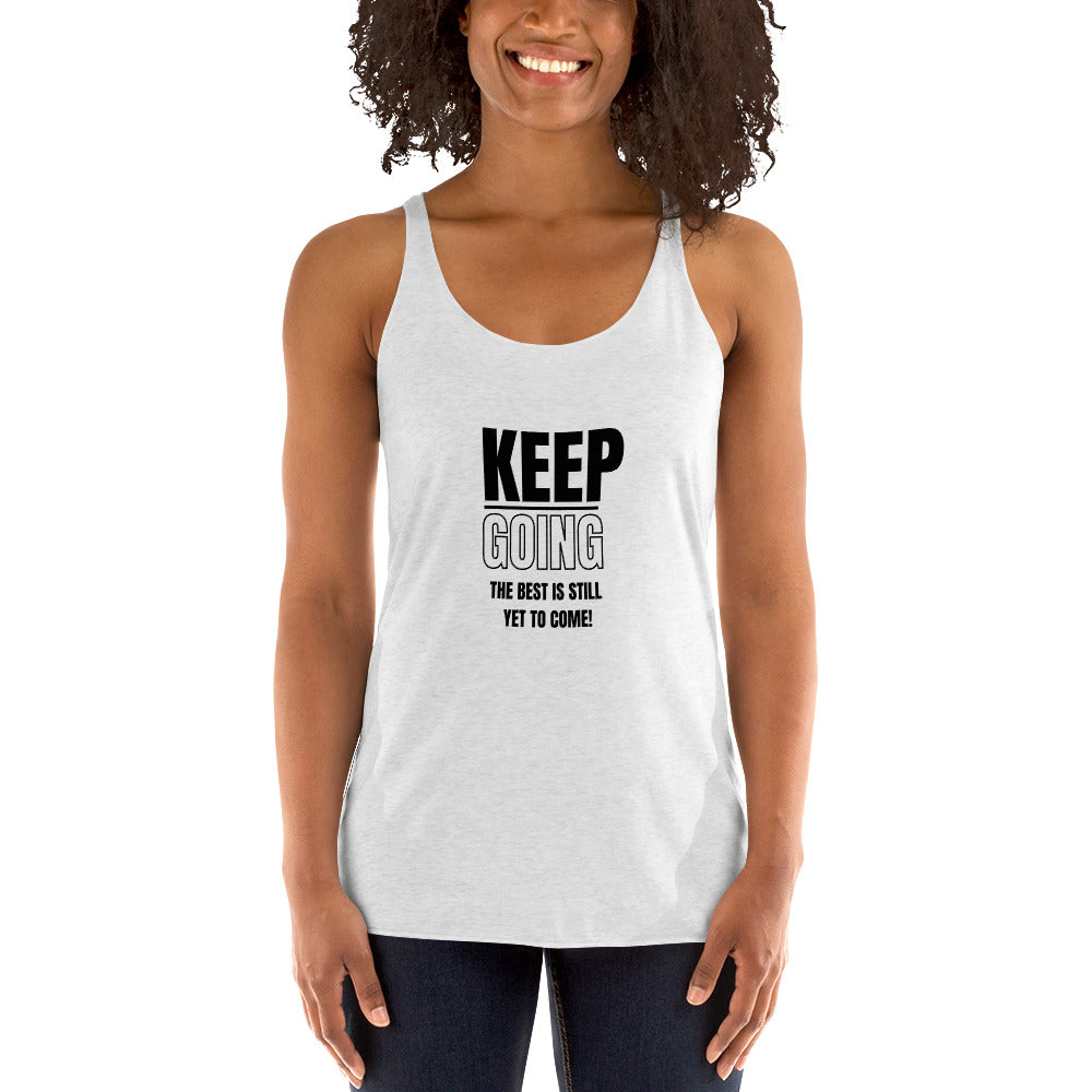 Women's Racerback Tank-KEEP GOING