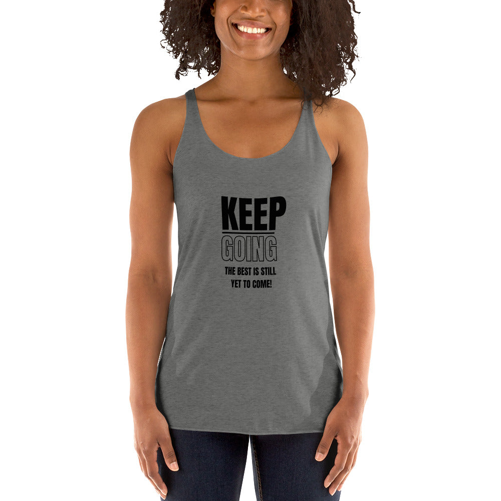 Women's Racerback Tank-KEEP GOING