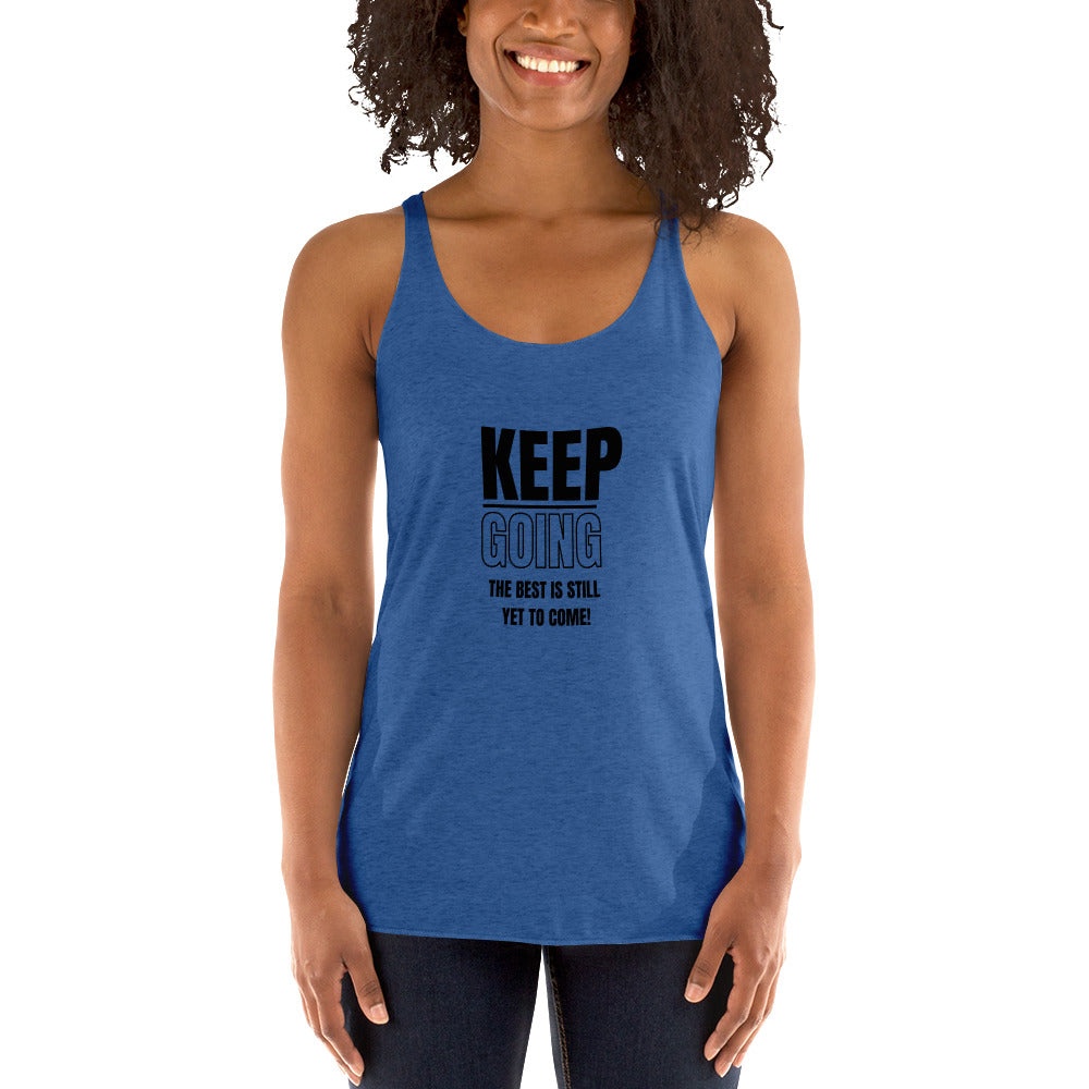 Women's Racerback Tank-KEEP GOING