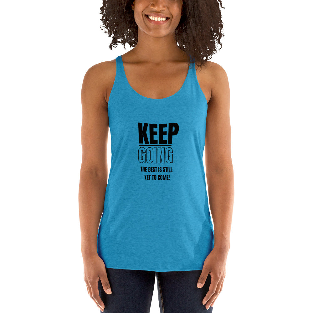 Women's Racerback Tank-KEEP GOING