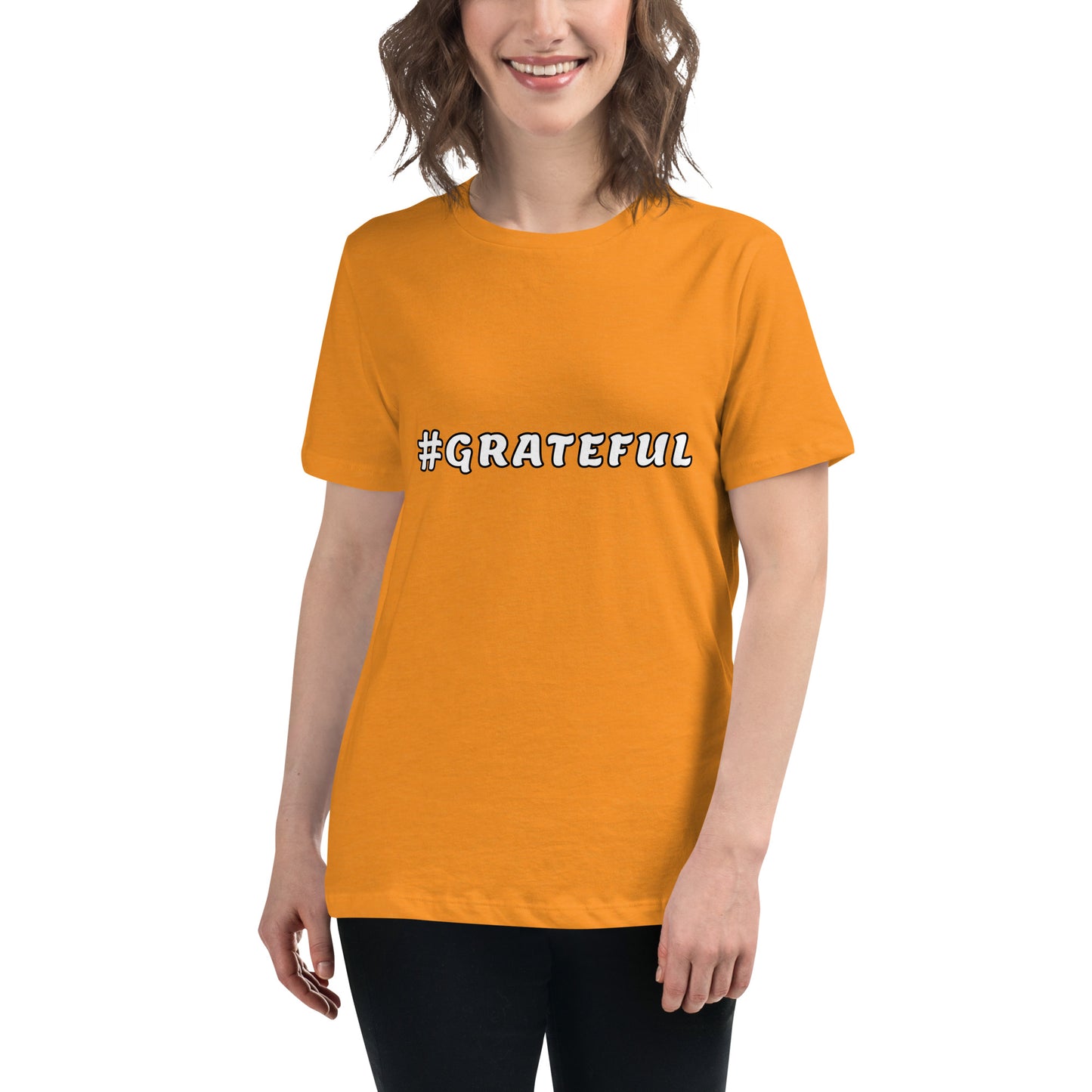 Women's Relaxed T-Shirt--#GRATEFUL