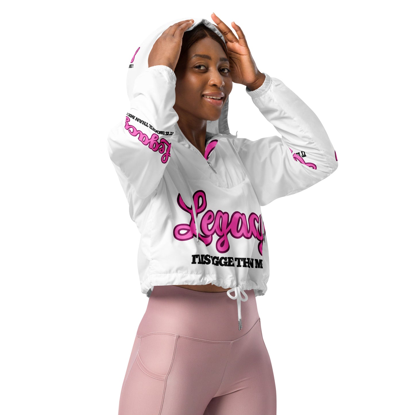 Women’s Cropped Windbreaker-LEGACY "It Is Bigger Than Me!" (PINK ON WHITE)