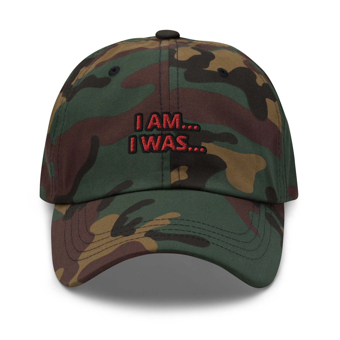 Dad hat (Unisex)-I AM... and I WAS...