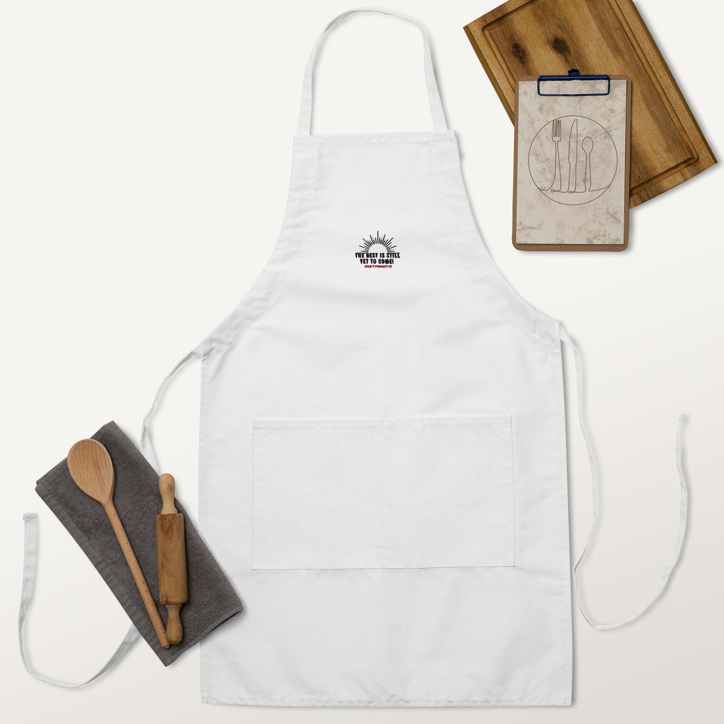 Embroidered Apron-The BEST is Yet to Come!