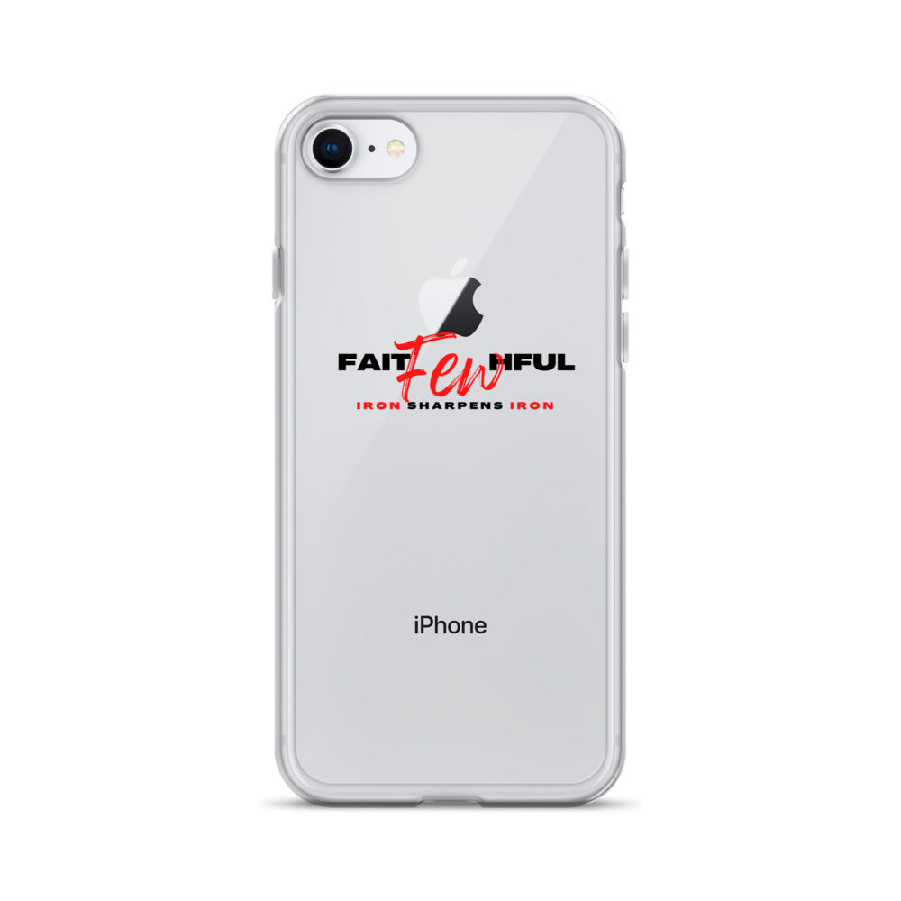 Clear Case for iPhone®-FAITHFUL Few