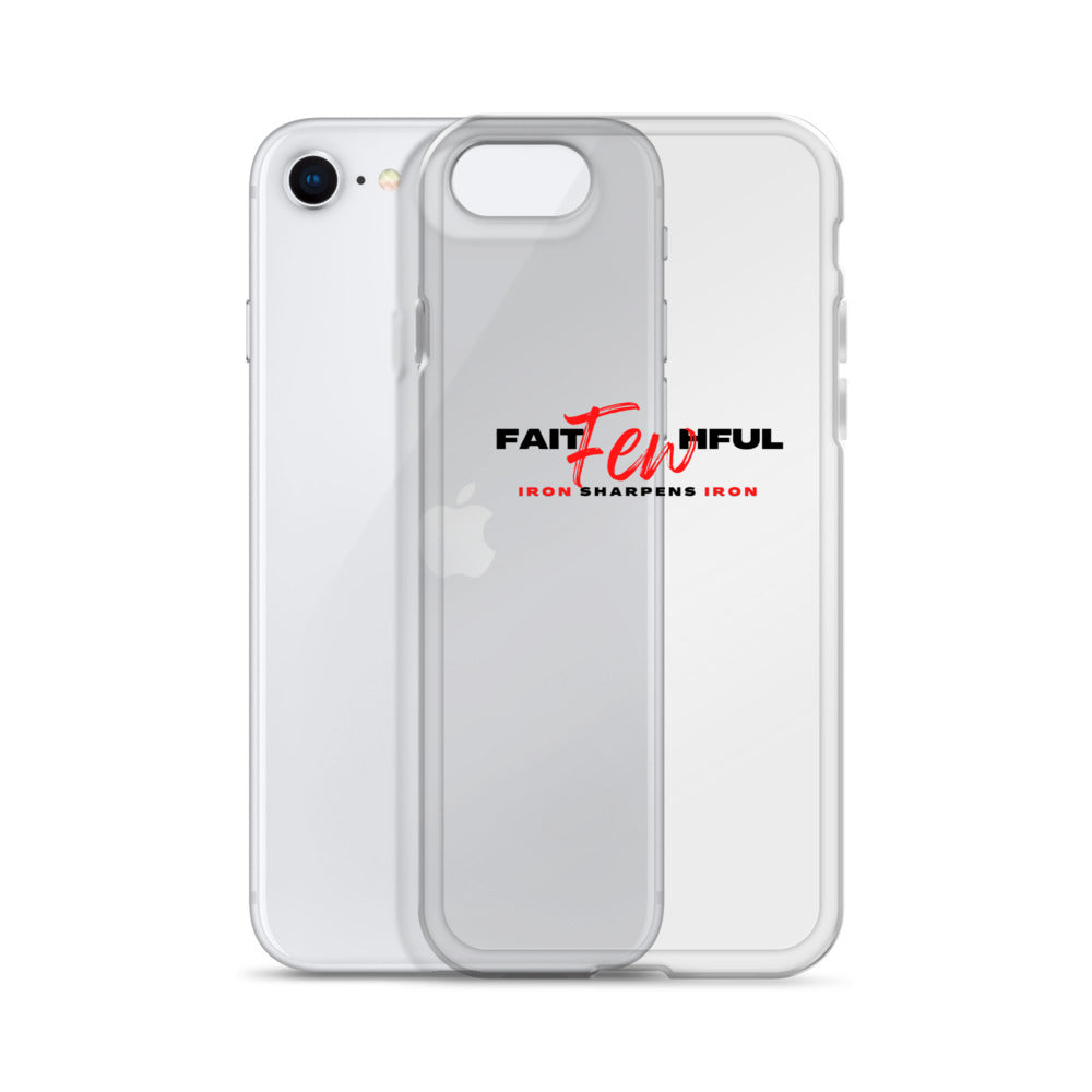 Clear Case for iPhone®-FAITHFUL Few