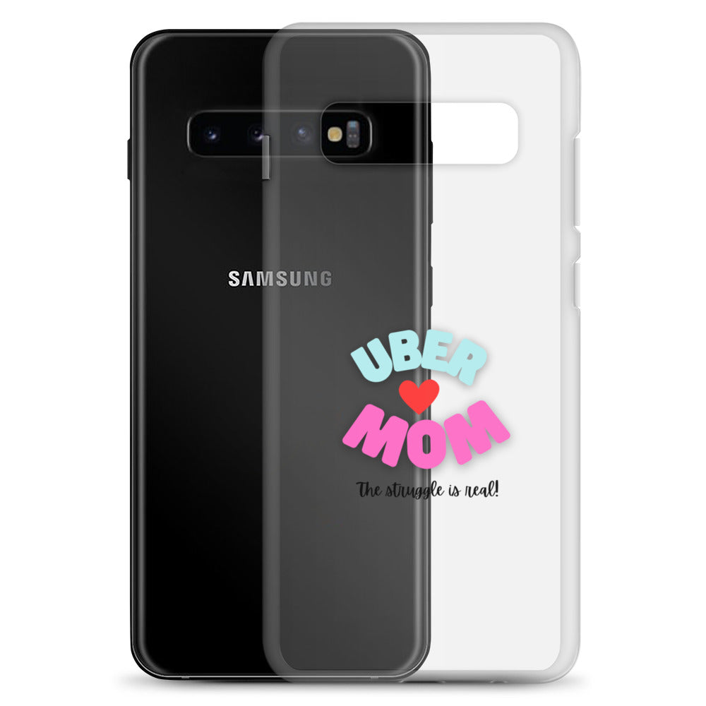 Clear Case for Samsung®-UBER MOM