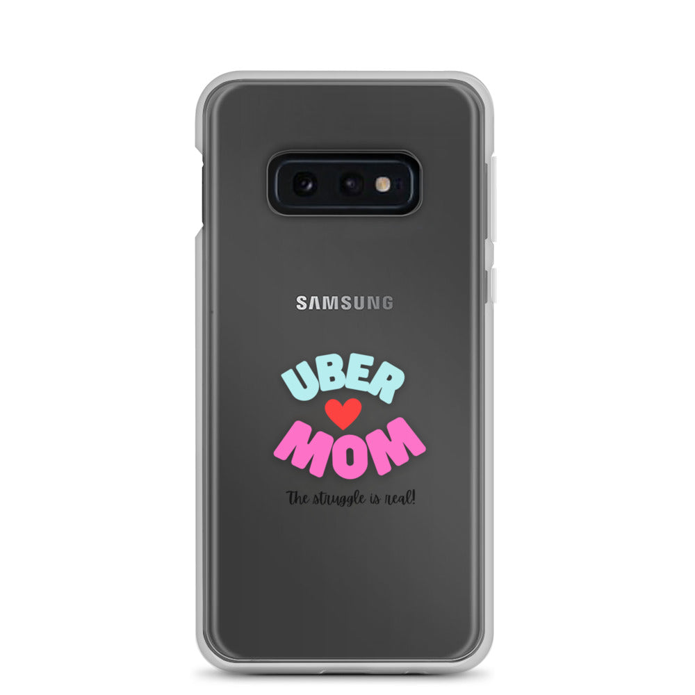 Clear Case for Samsung®-UBER MOM