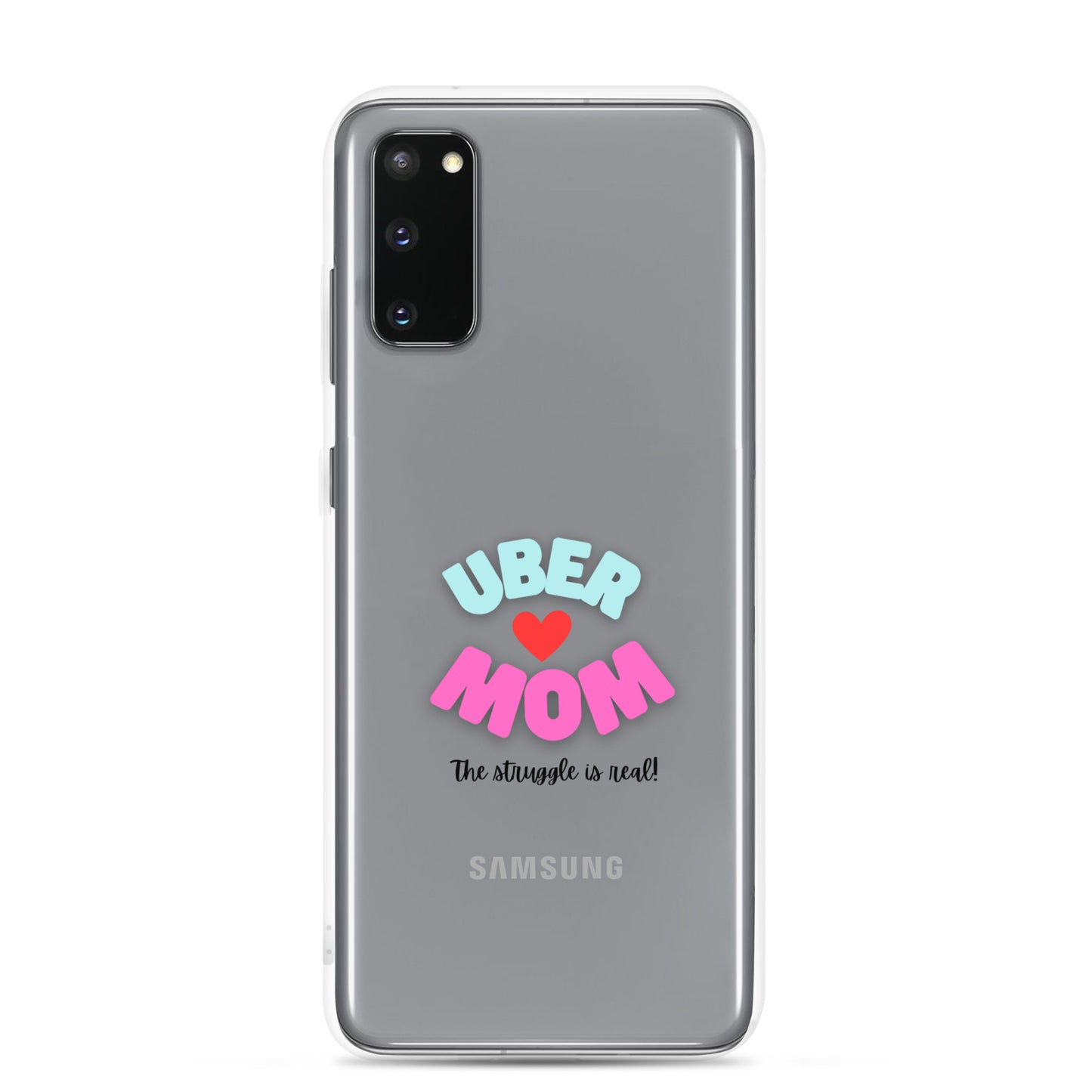 Clear Case for Samsung®-UBER MOM