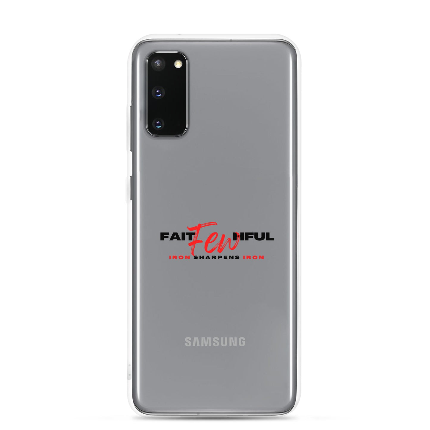 Clear Case for Samsung®-FAITHFUL Few