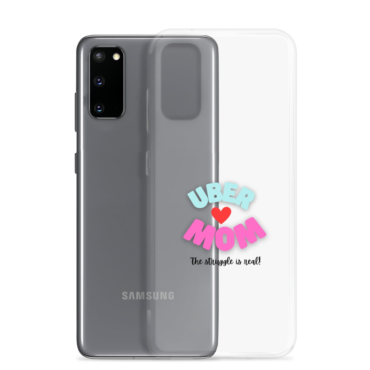 Clear Case for Samsung®-UBER MOM