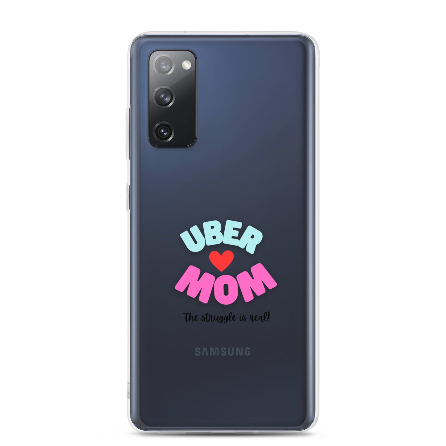 Clear Case for Samsung®-UBER MOM