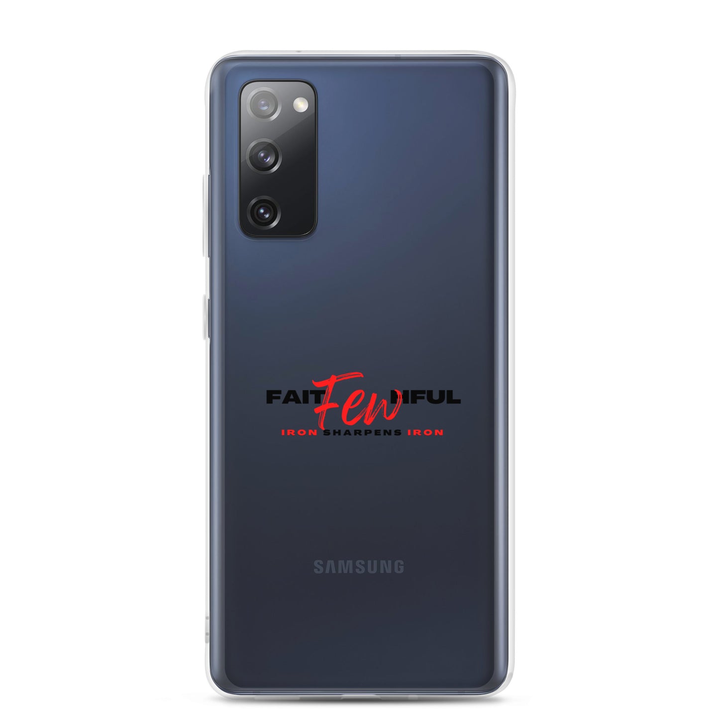 Clear Case for Samsung®-FAITHFUL Few