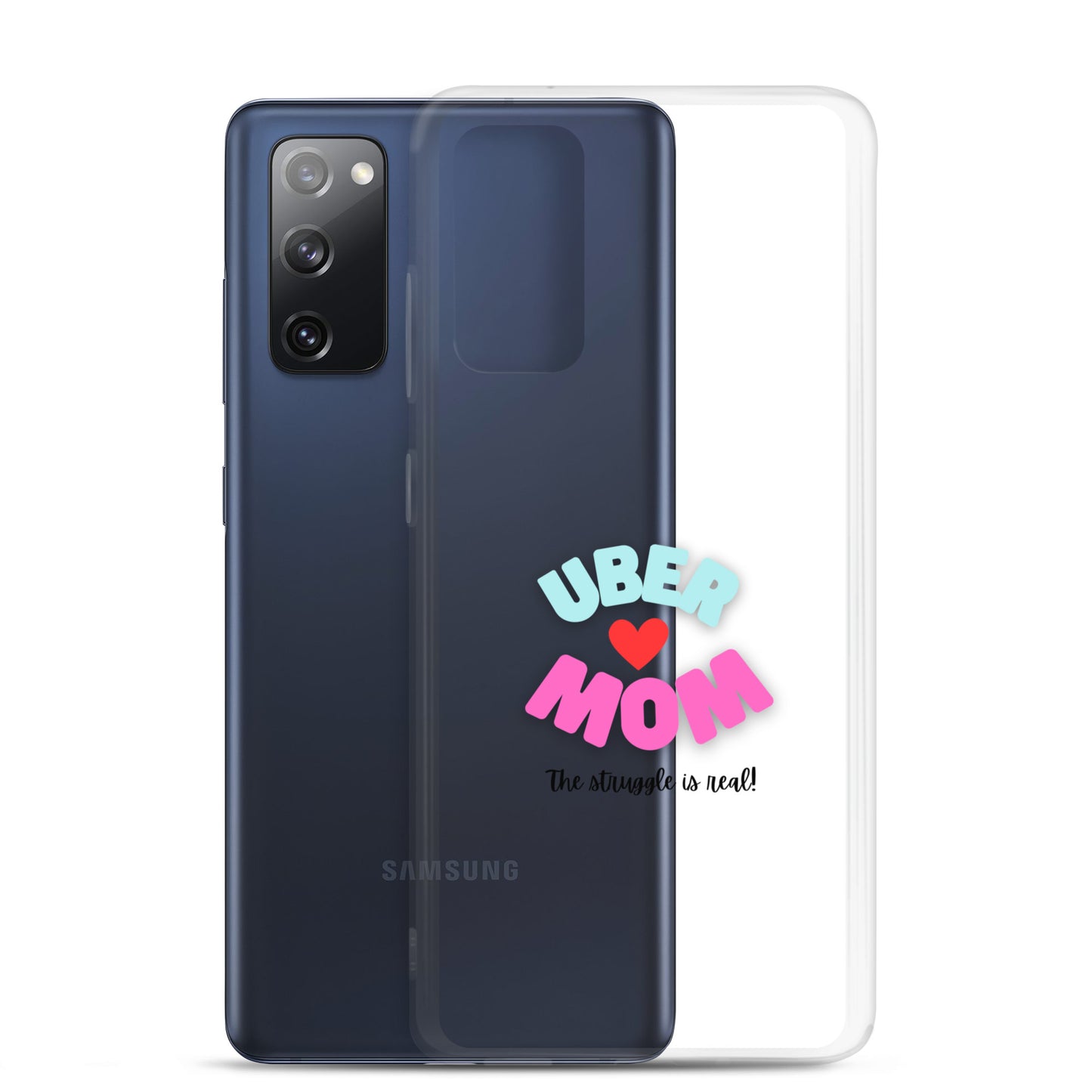 Clear Case for Samsung®-UBER MOM