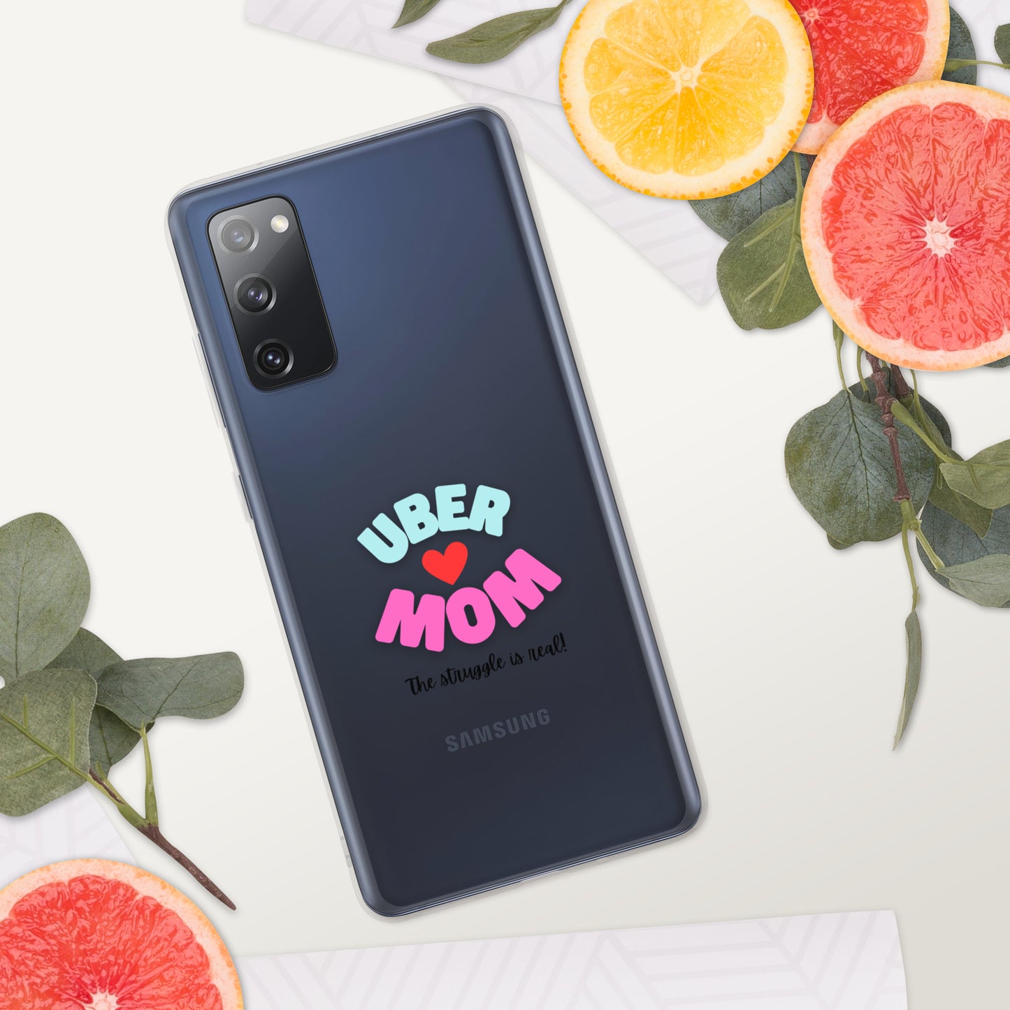 Samsung Case-UBER MOM