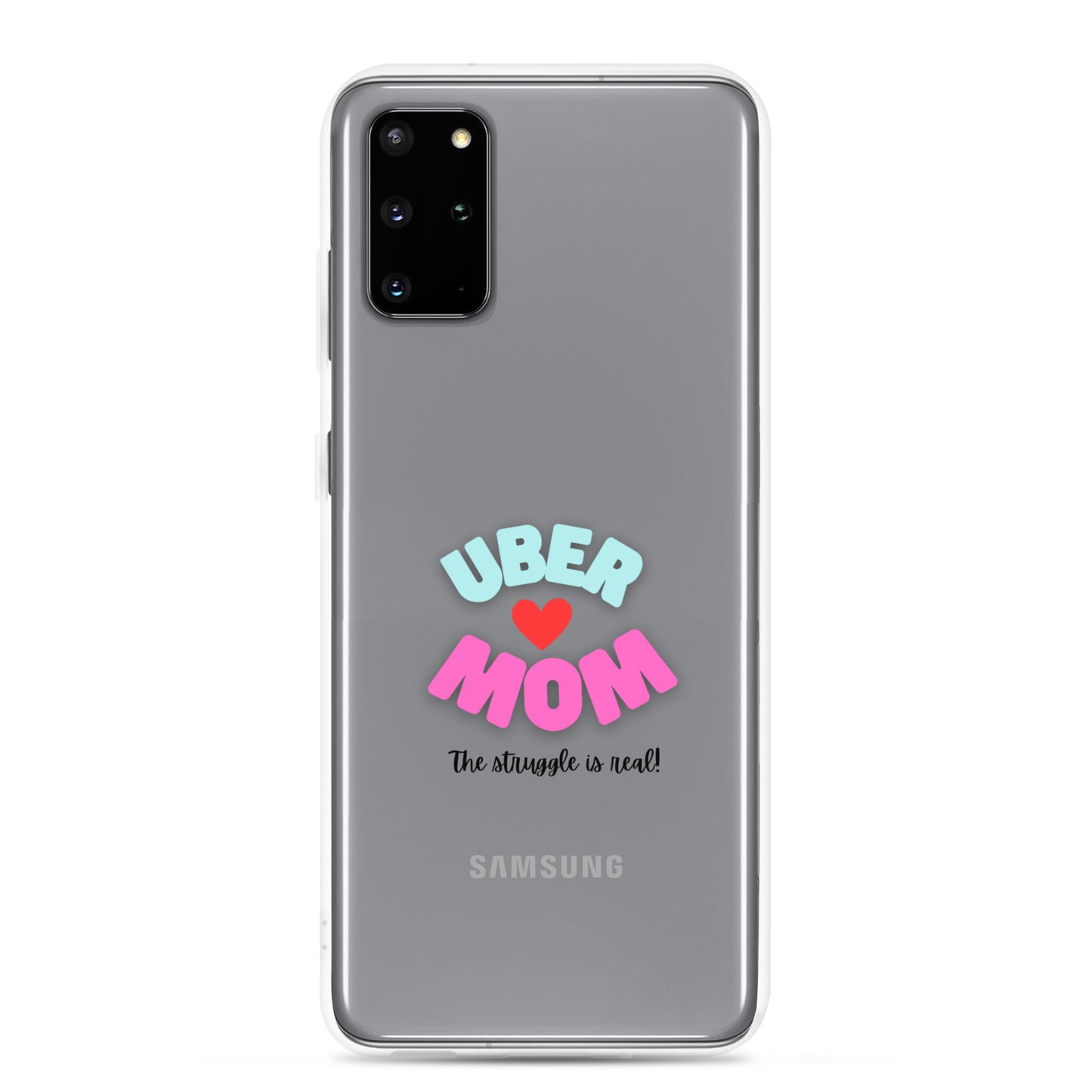 Clear Case for Samsung®-UBER MOM