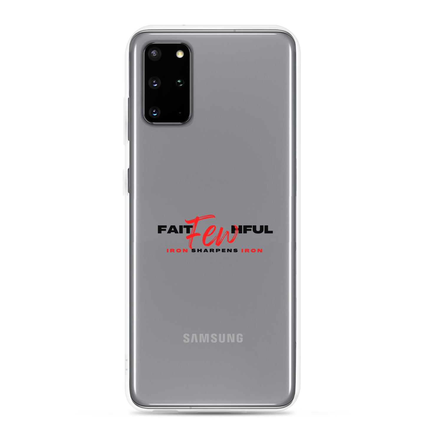 Clear Case for Samsung®-FAITHFUL Few