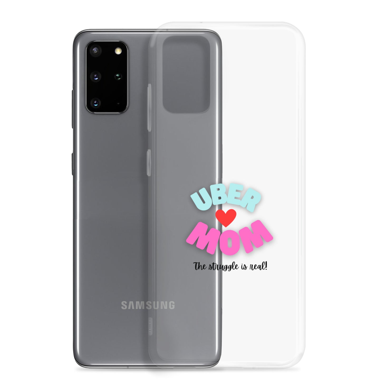 Clear Case for Samsung®-UBER MOM