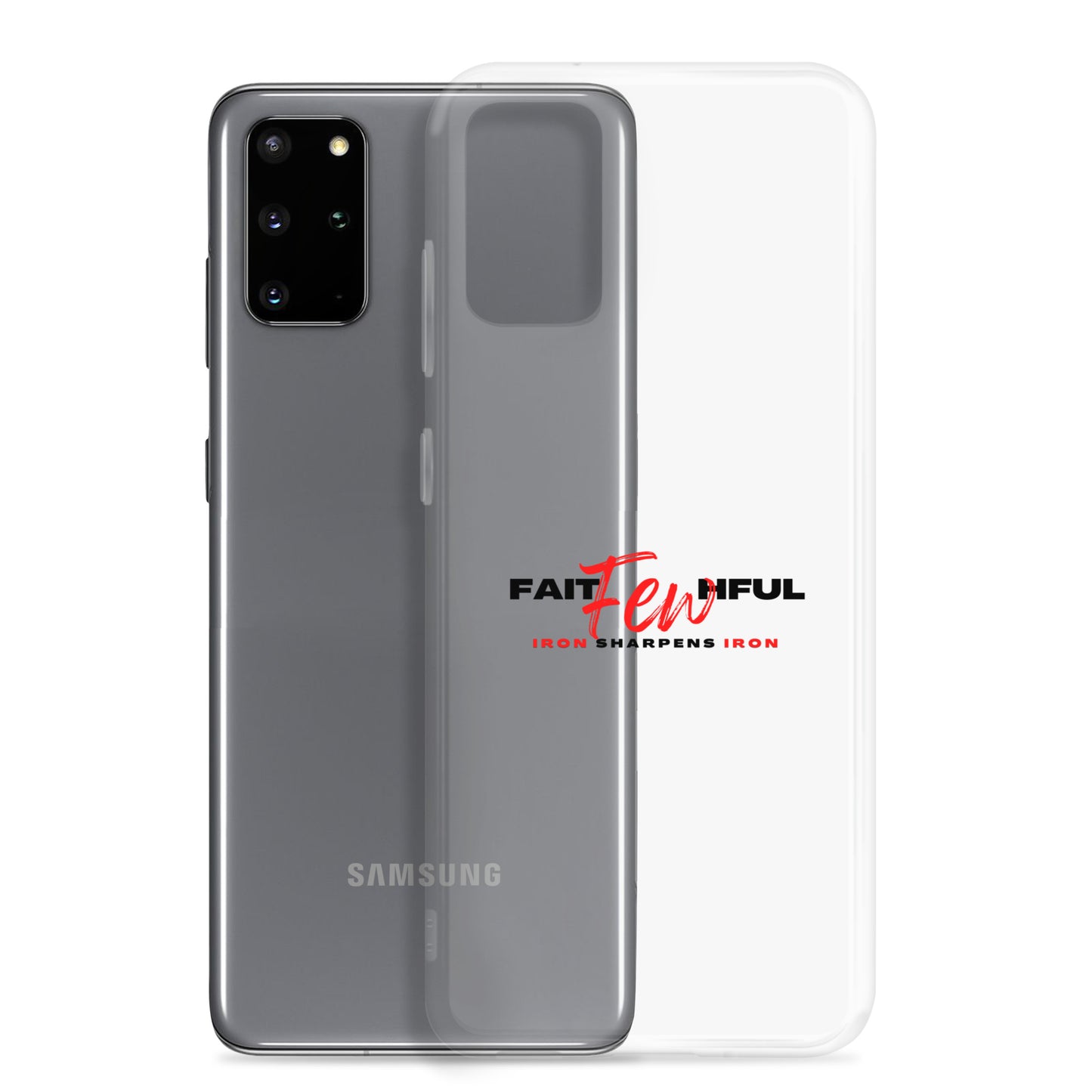 Clear Case for Samsung®-FAITHFUL Few