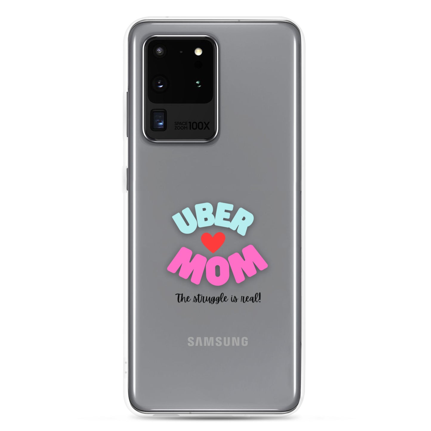 Clear Case for Samsung®-UBER MOM