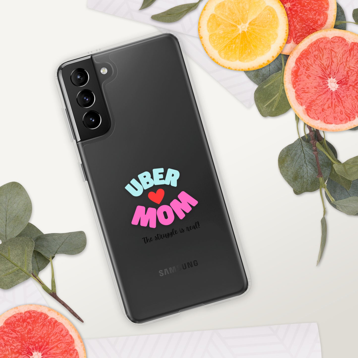 Samsung Case-UBER MOM