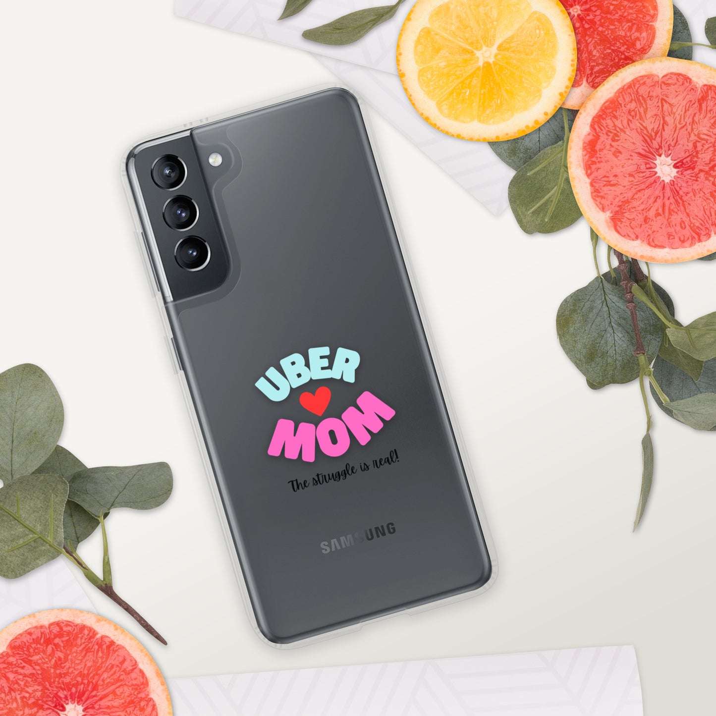 Samsung Case-UBER MOM