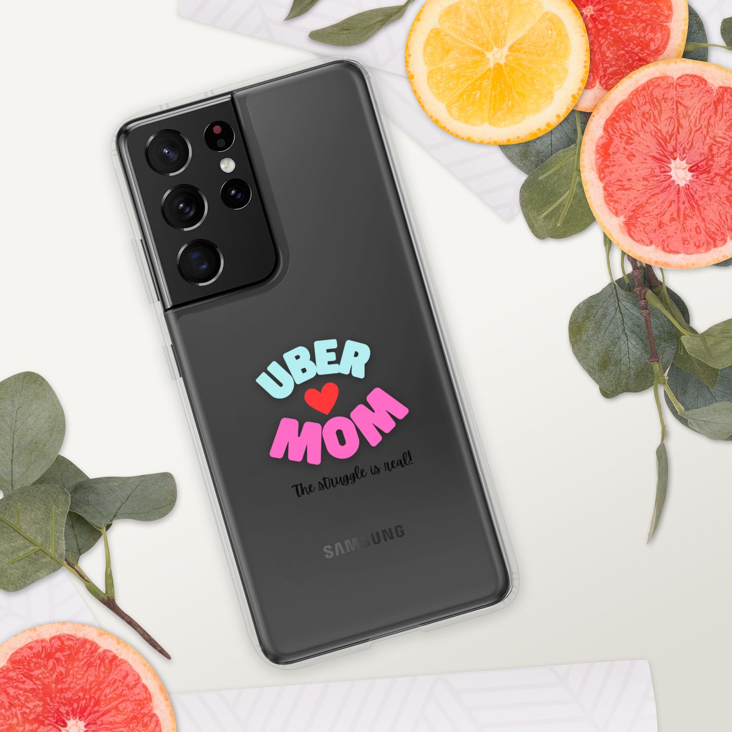 Samsung Case-UBER MOM