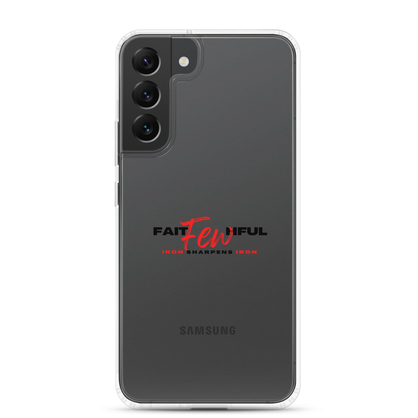 Clear Case for Samsung®-FAITHFUL Few